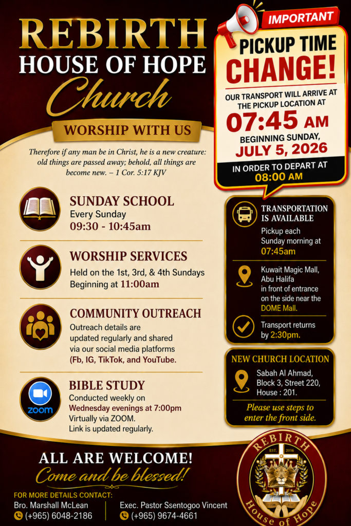 Updated Weekly Schedule for REBIRTH House of Hope Church Services